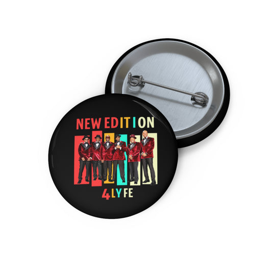 NE4LYFE Custom Pin Buttons for New Edition Fans, Unique Collector's Item, Music Lover Gifts, Rock Your Style, Vintage Band Memorabilia